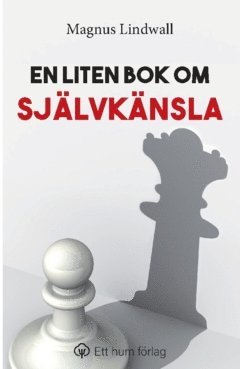 En liten bok om självkänsla 1