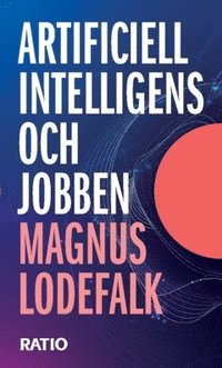 bokomslag Artificiell intelligens och jobben