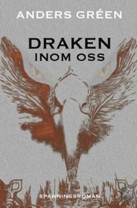 bokomslag Draken inom oss