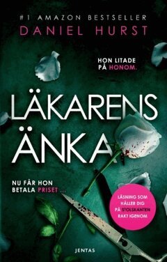 Daniel Hurst - Läkarens änka, Häftad
