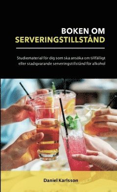 bokomslag Boken om serveringstillstånd