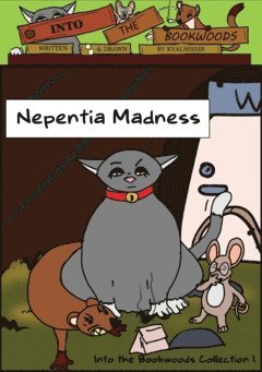 bokomslag Nepentia Madness : Into the Bookwoods Collection 1