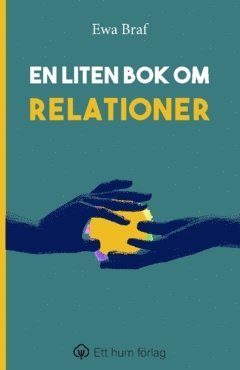 bokomslag En liten bok om relationer