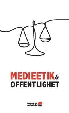 bokomslag Medieetik och offentlighet