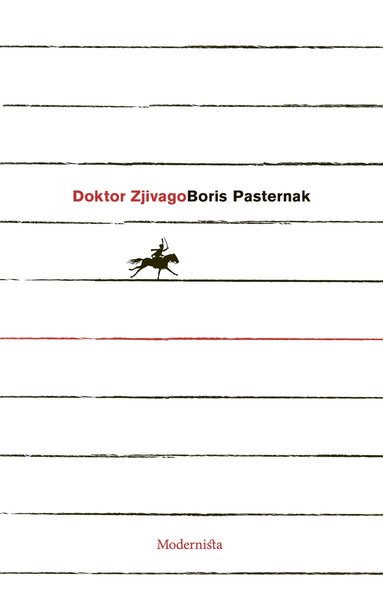 Boris Pasternak - Doktor Zjivago, Inbunden