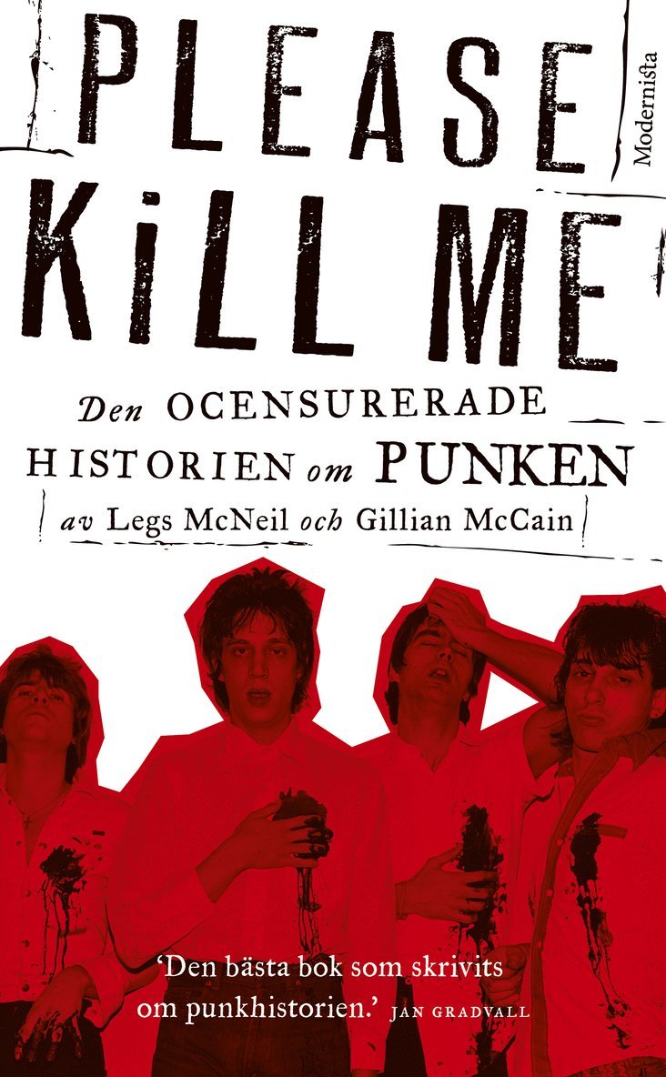 Please Kill Me : den ocensurerade historien om punken 1