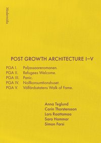 bokomslag Post Growth Architecture I-V
