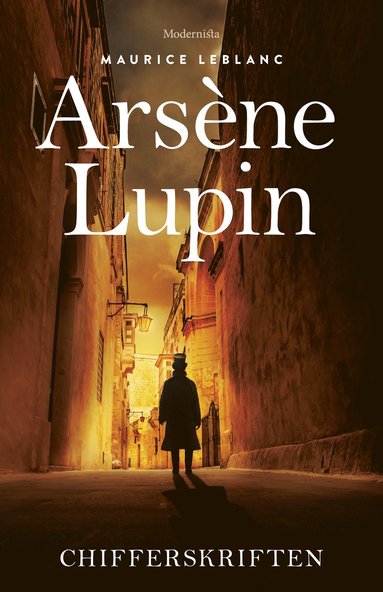 Maurice Leblanc - Arsène Lupin: Chifferskriften, Inbunden