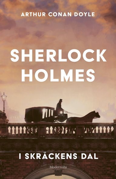 Arthur Conan Doyle - I skräckens dal, Inbunden