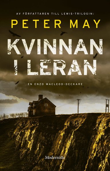 Peter May - Kvinnan i leran, Inbunden
