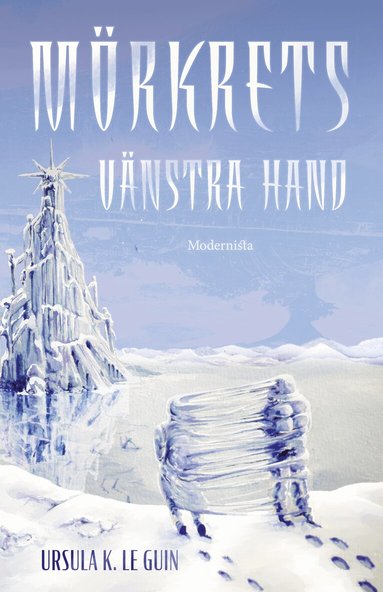 Ursula K. Le Guin - Mörkrets vänstra hand, Inbunden