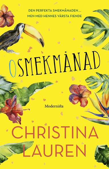 Christina Lauren - Osmekmånad, Inbunden