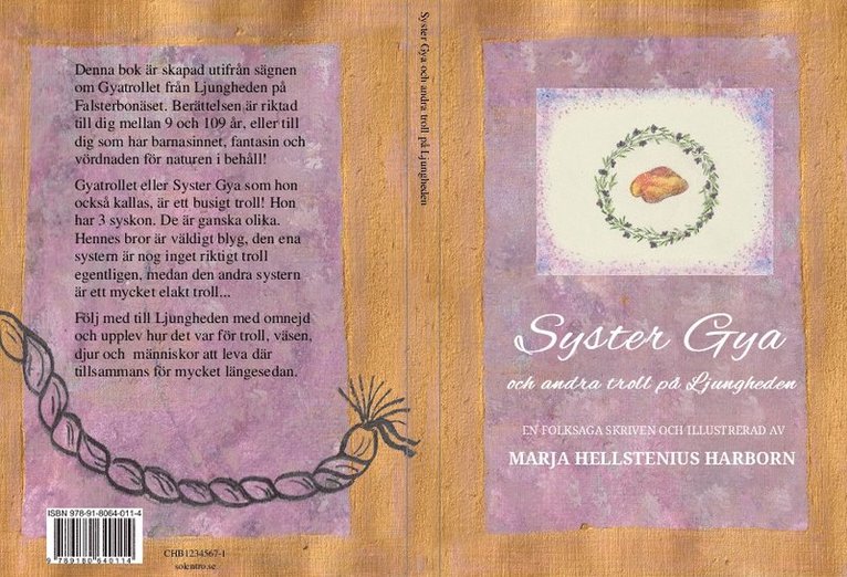 Marja Hellstenius Harborn - Syster Gya och andra troll på Ljungheden, Kartonnage