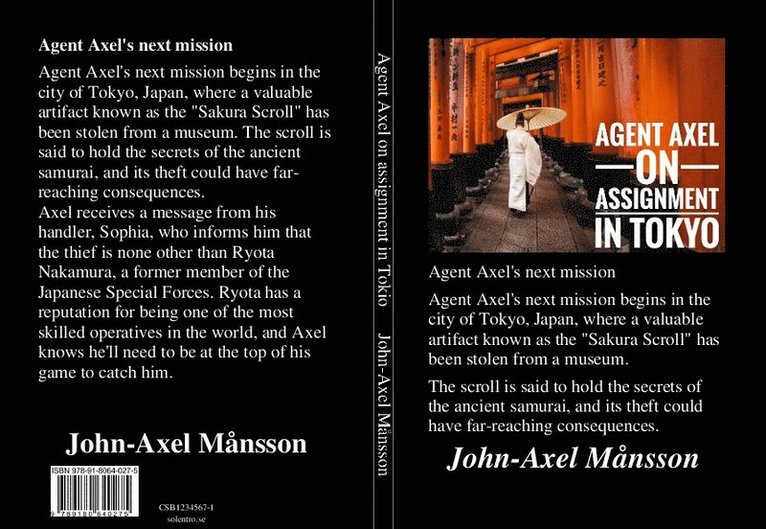 Agent Axel on assignment in Tokyo