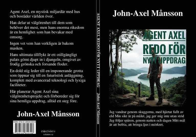 Agent Axel redo för nytt uppdrag