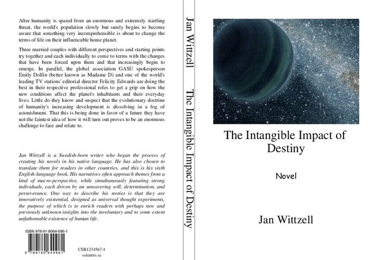 Jan Wittzell - The intangible impact of destiny, Häftad