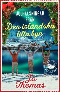 bokomslag Julhälsningar från den isländska lilla byn
