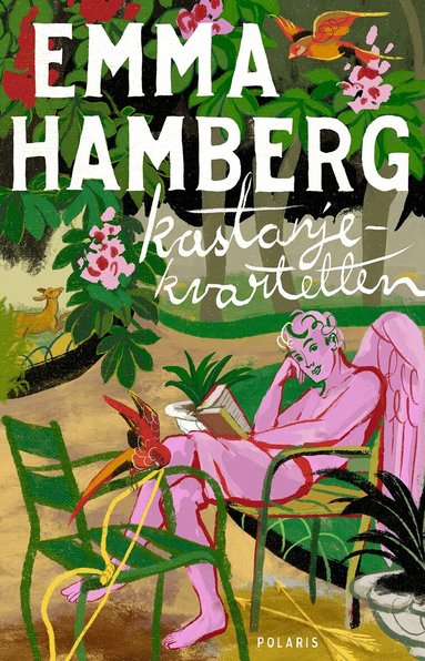Emma Hamberg - Kastanjekvartetten, Inbunden