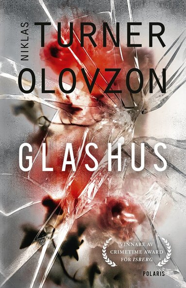 Niklas Turner Olovzon - Glashus, Inbunden
