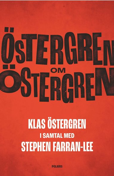 bokomslag Östergren om Östergren