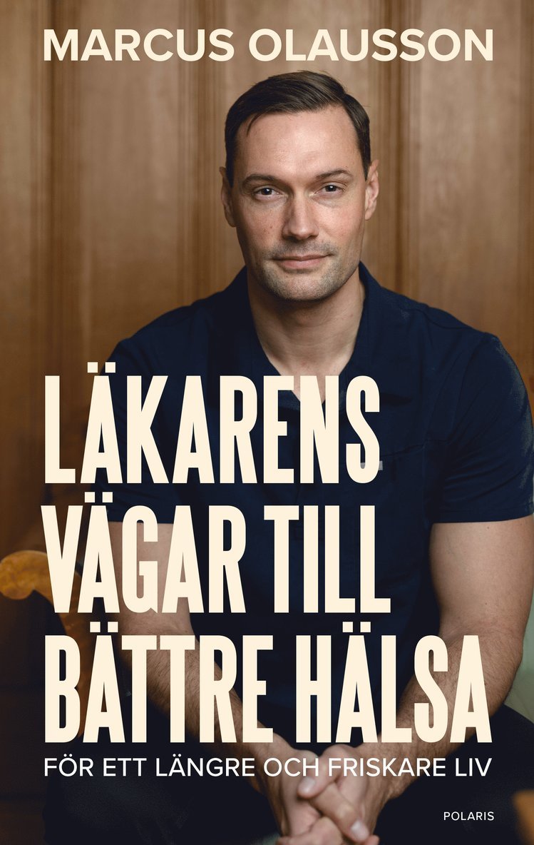 Läkarens vägar till bättre hälsa 1