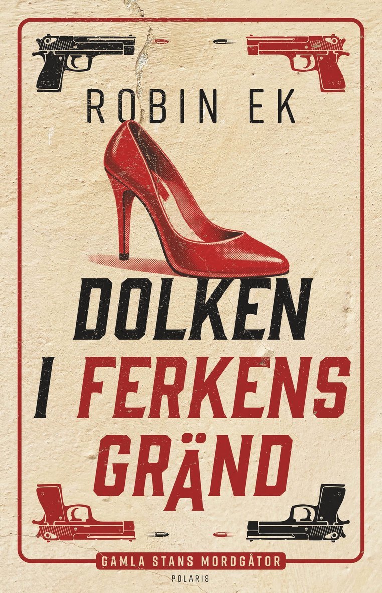 Robin Ek - Dolken i Ferkens gränd, Inbunden