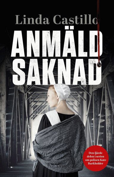 Linda Castillo - Anmäld saknad, Pocket