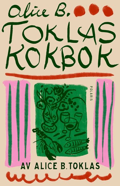 bokomslag Alice B. Toklas kokbok