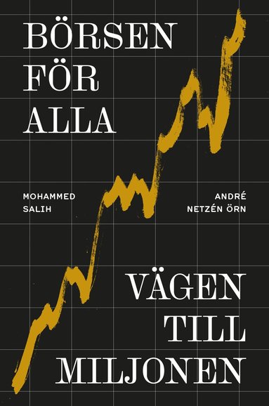 bokomslag Börsen för alla : vägen till miljonen