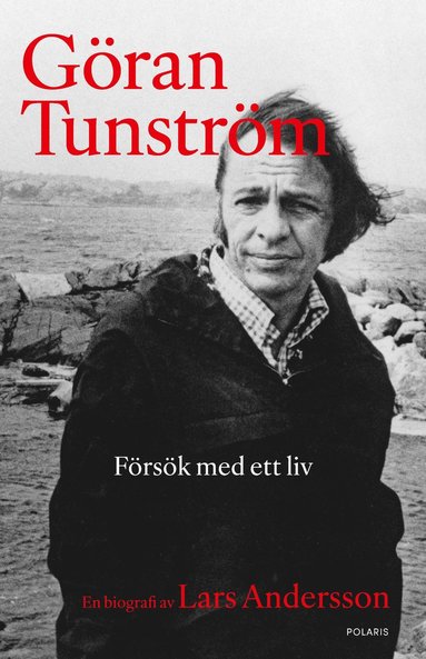 bokomslag Göran Tunström - Försök med ett liv