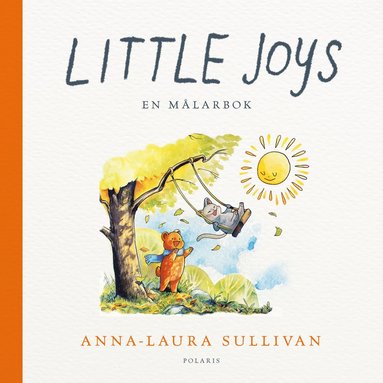 bokomslag Little joys - En målarbok