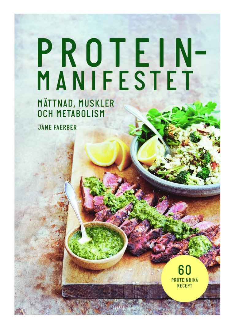 Jane Faerber - Proteinmanifestet, Inbunden