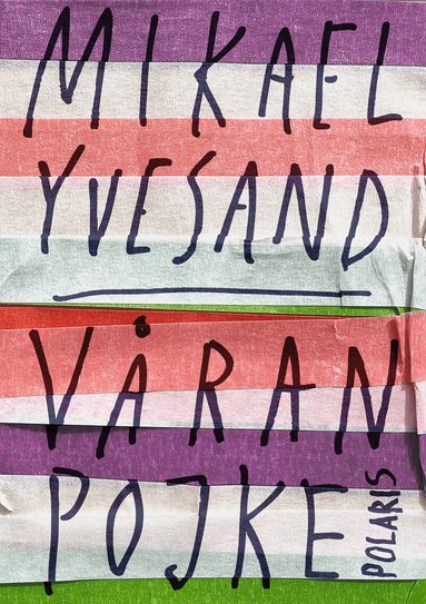 Mikael Yvesand - Våran pojke, Pocket