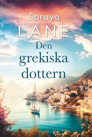 Soraya Lane - Den grekiska dottern, Häftad