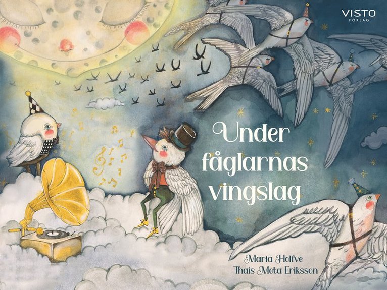 Maria Holfve - Under fåglarnas vingslag, Inbunden