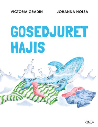 bokomslag Gosedjuret Hajis