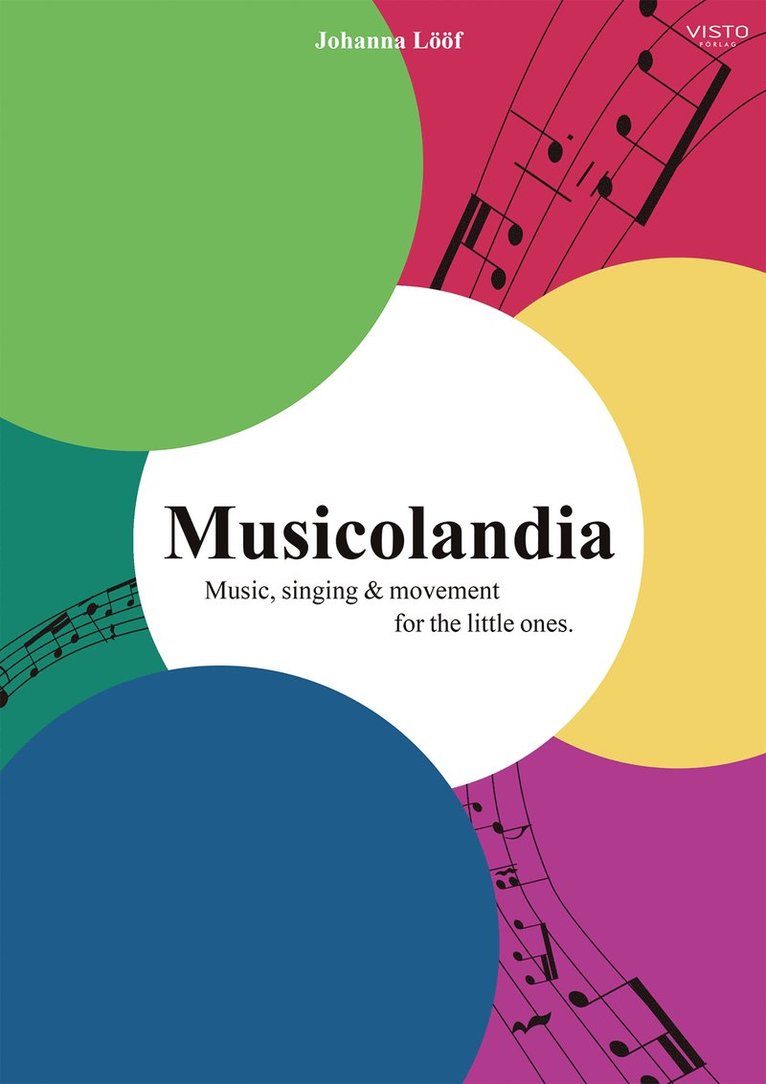 Musicolandia : music, singing & movement for the little ones 1