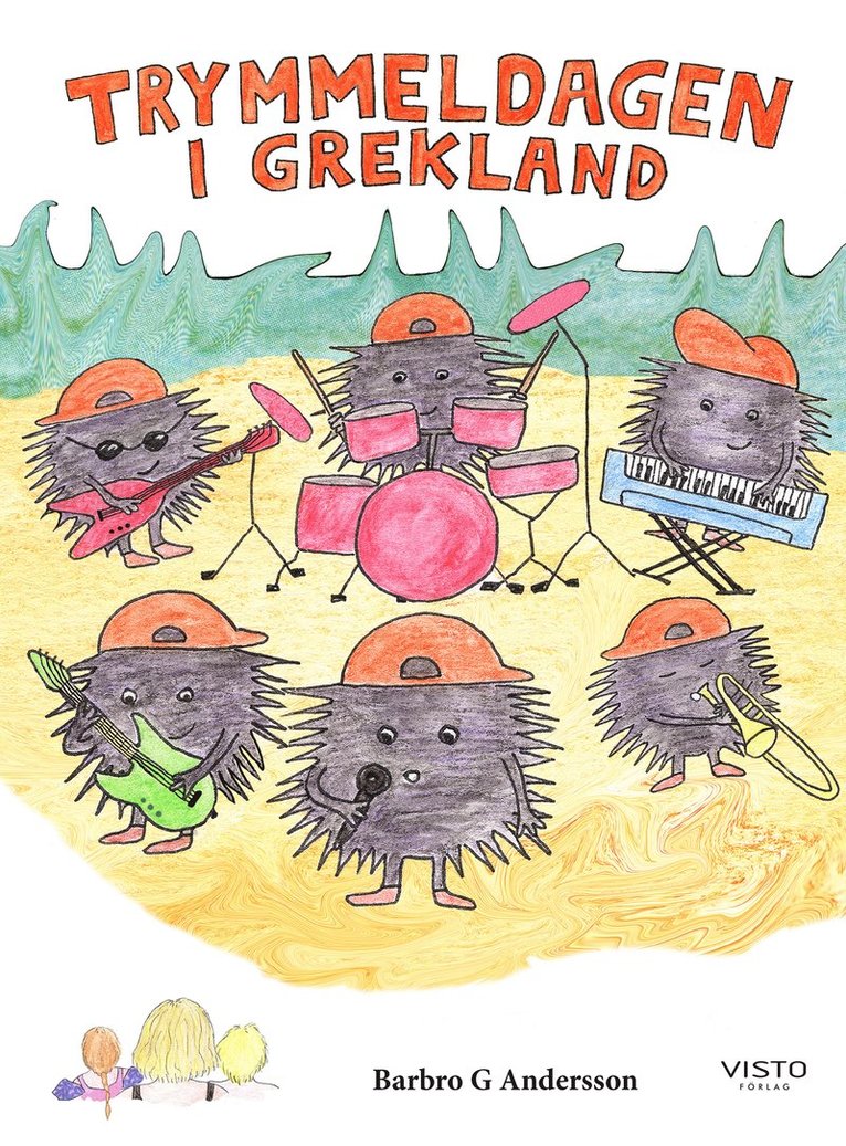Barbro G Andersson - Trymmeldagen i Grekland, Inbunden