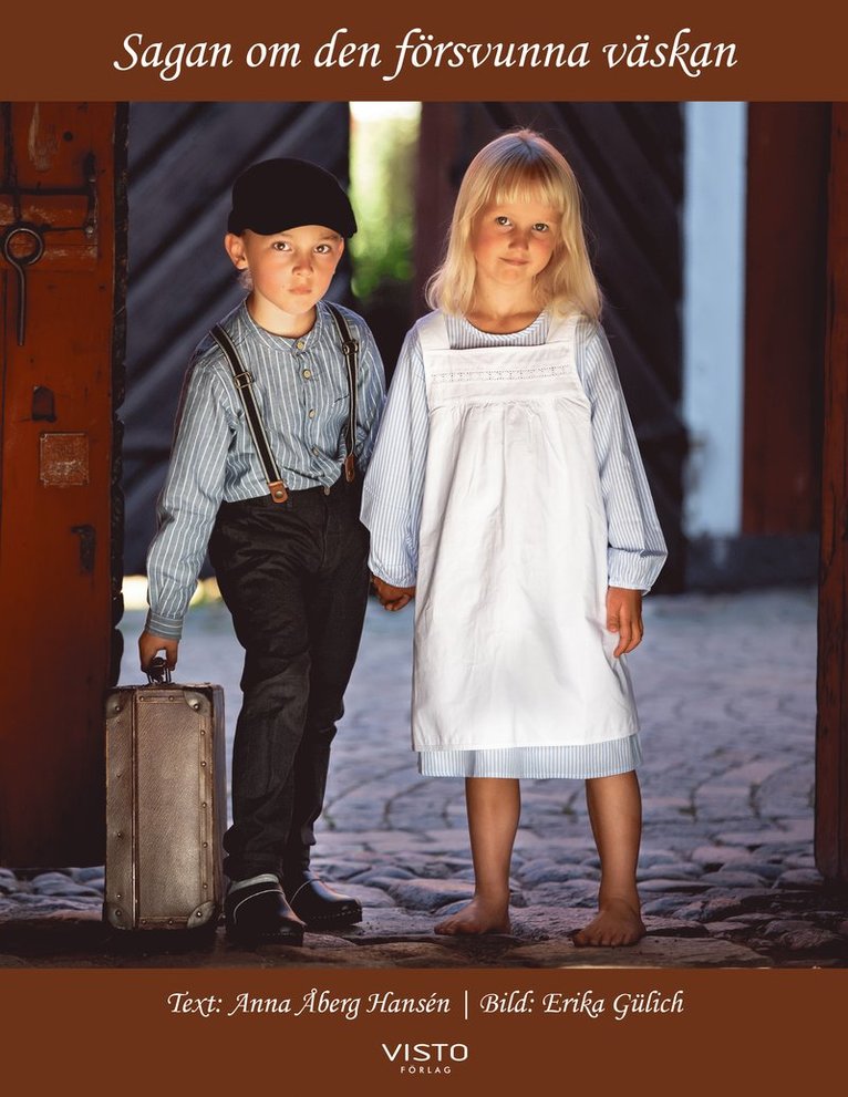 Anna Åberg Hansén - Sagan om den försvunna väskan, Kartonnage