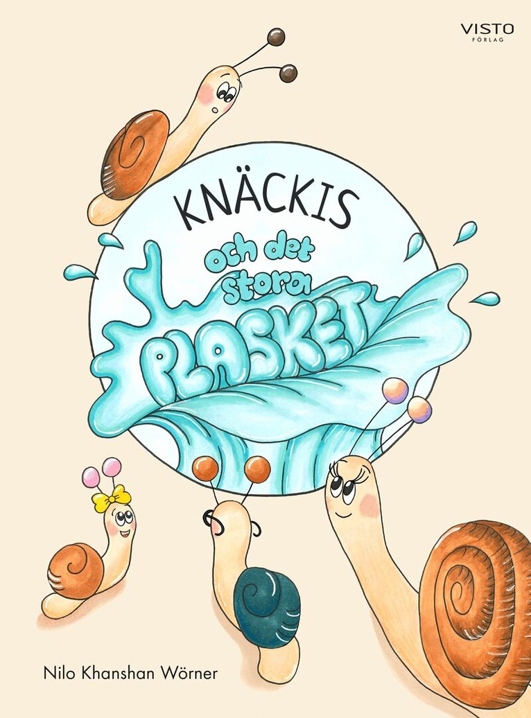 Nilo Khanshan Wörner - Knäckis och det stora plasket, Inbunden