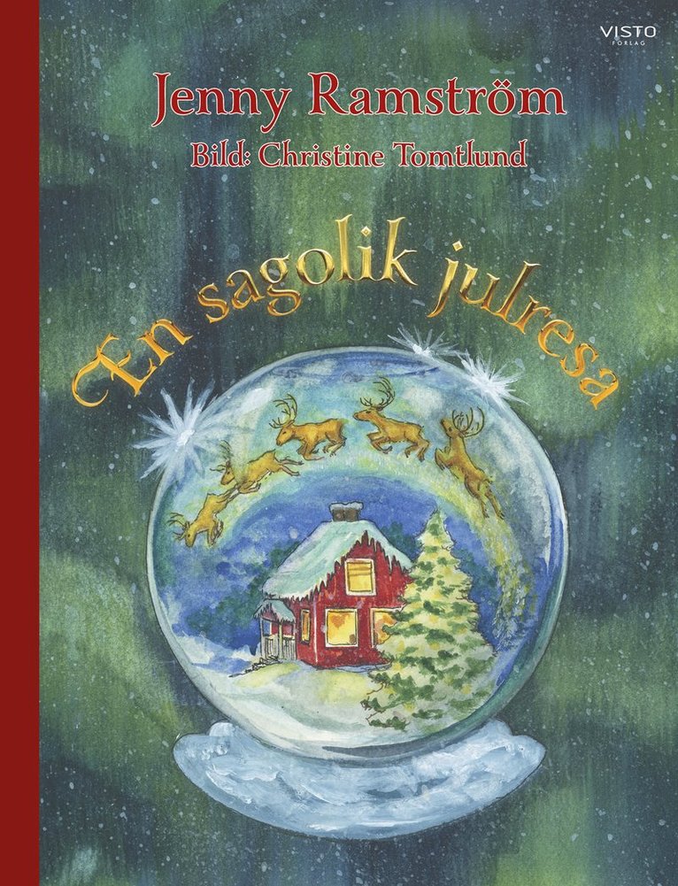 Jenny Ramström - En sagolik julresa, Inbunden