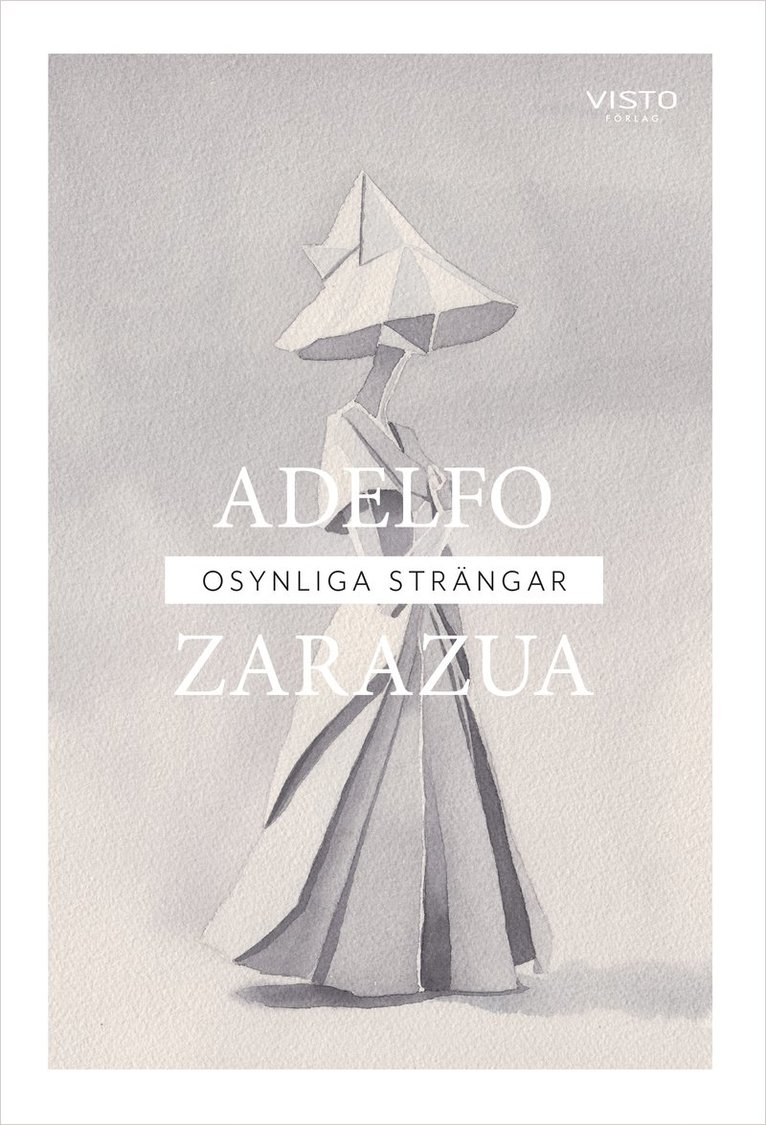 Adelfo Zarazua - Osynliga strängar, Häftad