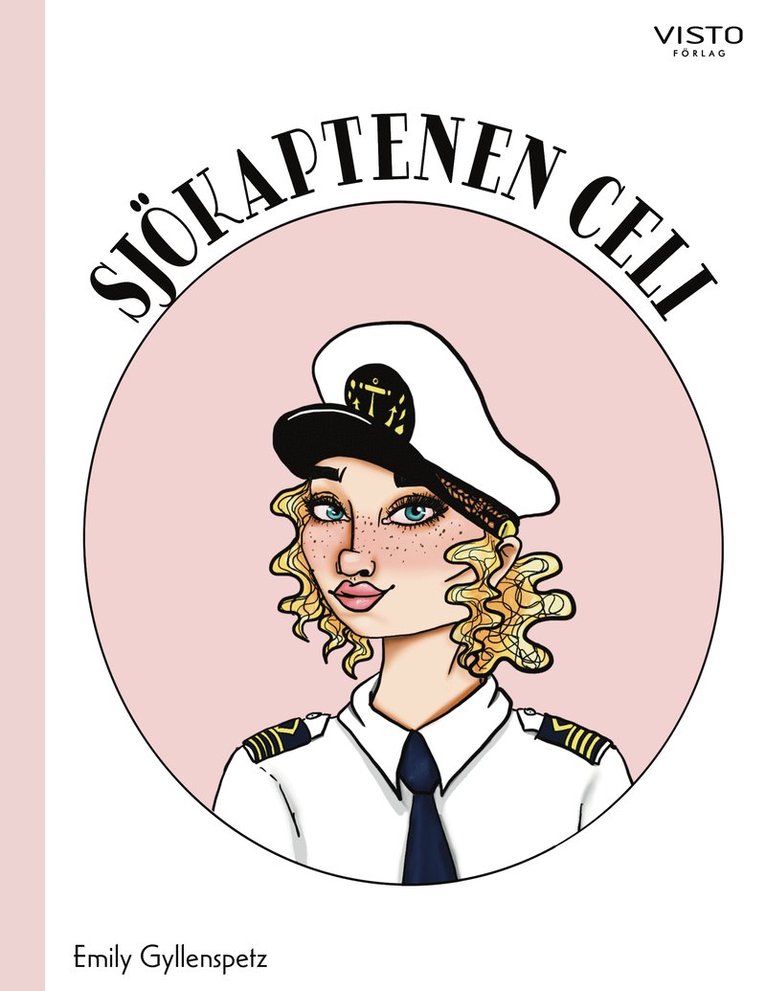 Emily Gyllenspetz - Sjökaptenen Celi, Inbunden