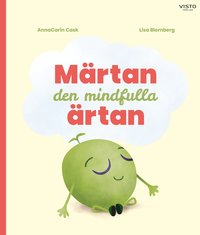 bokomslag Märtan den mindfulla ärtan