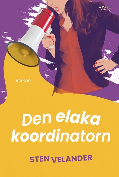 bokomslag Den elaka koordinatorn