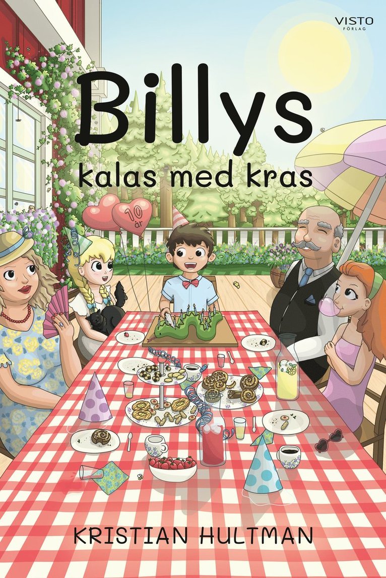 Kristian Hultman - Billys kalas med kras, Inbunden