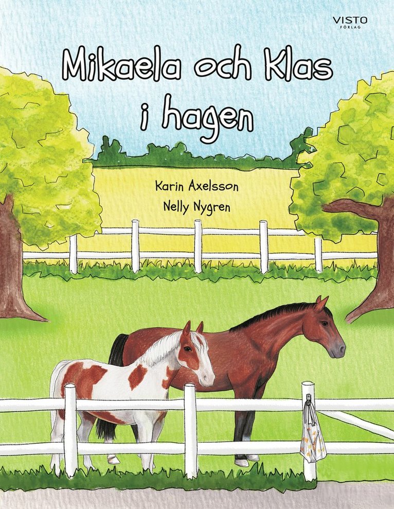 Mikaela och Klas i hagen 1