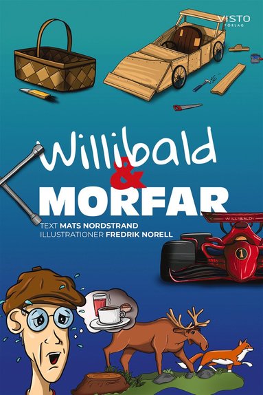 bokomslag Willibald och morfar