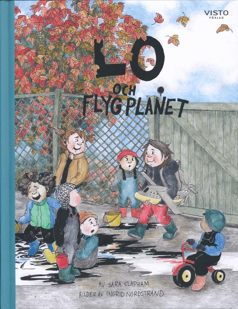 Sara Clapham - Lo och flygplanet, Inbunden