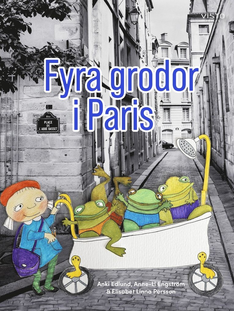 Fyra grodor i Paris 1